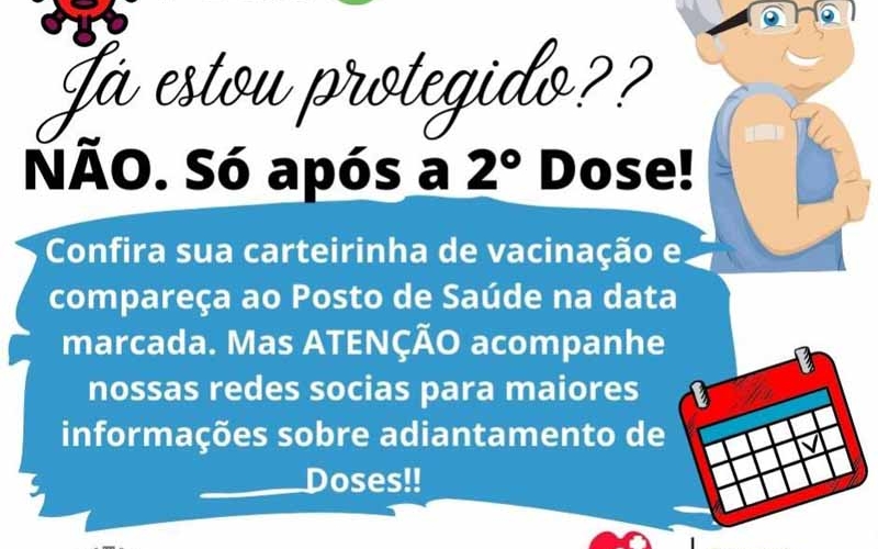 Só após a 2ª dose